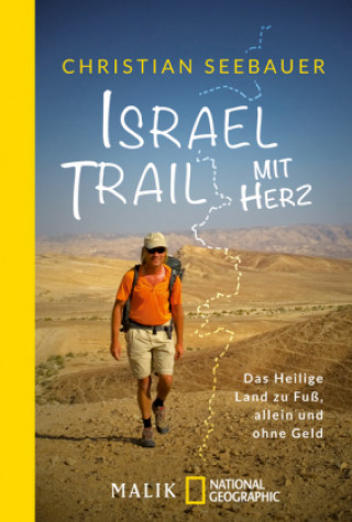 Kniha Israel Trail mit Herz Christian Seebauer