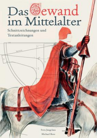 Kniha Gewand im Mittelalter Sven Jungclaus