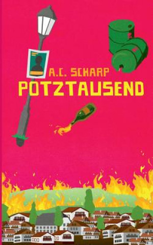 Knjiga Potztausend A. C. Scharp