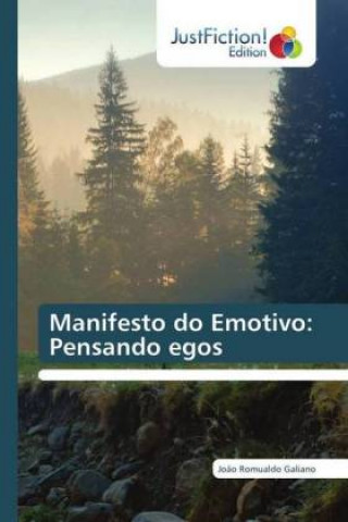 Kniha Manifesto do Emotivo Jo?o Romualdo Galiano