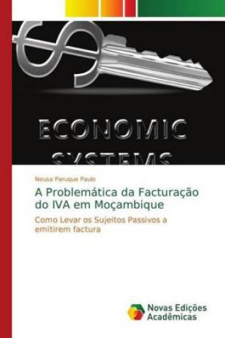 Knjiga A Problemática da Facturaç?o do IVA em Moçambique Neusa Paruque Paulo