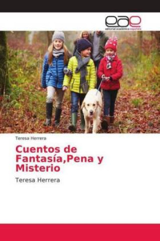 Carte Cuentos de Fantasia, Pena y Misterio Teresa Herrera