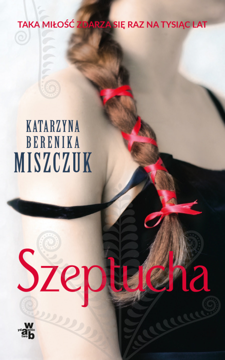 Kniha Szeptucha Miszczuk Katarzyna Berenika