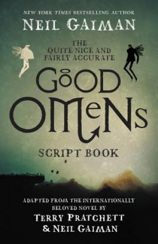 Carte The Quite Nice and Fairly Accurate Good Omens Script Book Neil Gaiman
