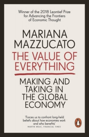 Könyv Value of Everything Mariana Mazzucato