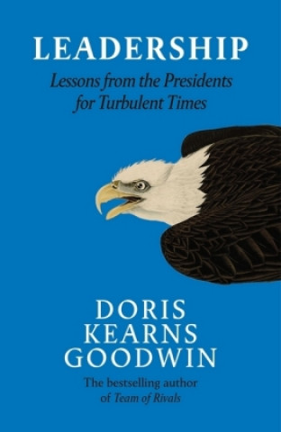 Könyv Leadership in Turbulent Times Doris Kearns Goodwin