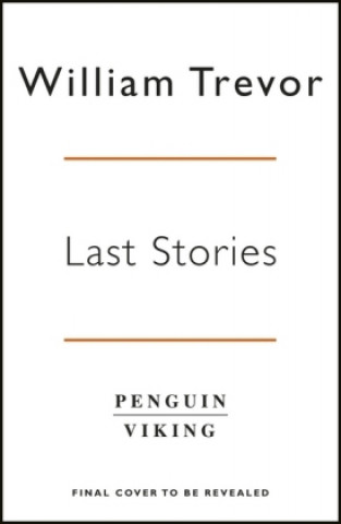 Könyv Last Stories William Trevor