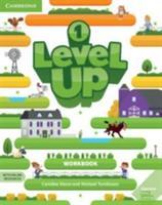 Kniha Level Up Level 1 Workbook with Online Resources and My Home Booklet Caroline Nixon