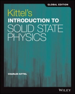 Könyv Kittel's Introduction to Solid State Physics Charles Kittel