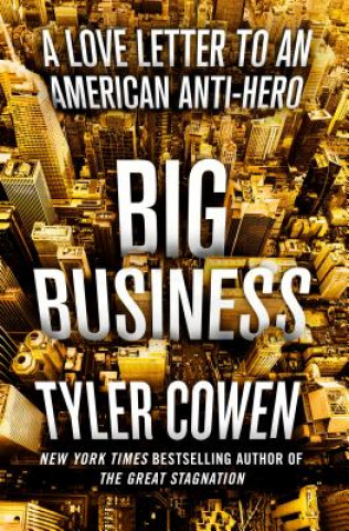 Carte Big Business Tyler Cowen