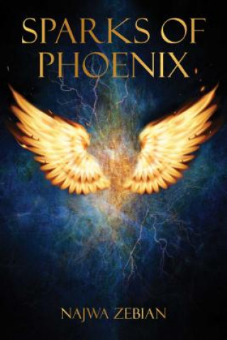 Kniha Sparks of Phoenix Najwa Zebian