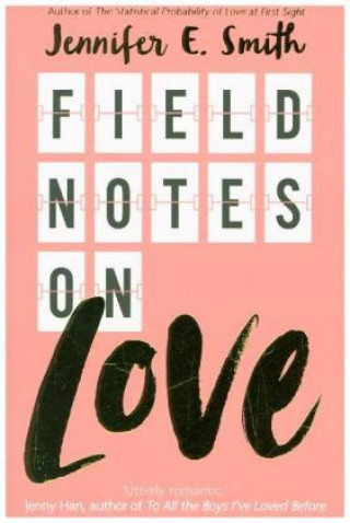 Książka Field Notes on Love Jennifer E. Smith