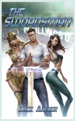 Könyv The Swordsman: A Pulp Harem Fantasy Adventure Zack Archer