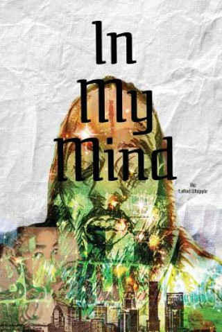 Livre In My Mind Larod Whipple