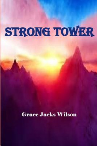 Book Strong Tower Grace Jacks Wilson