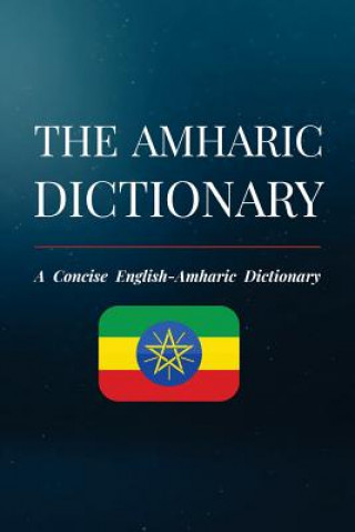 Kniha The Amharic Dictionary: A Concise English-Amharic Dictionary Haile Neigusse