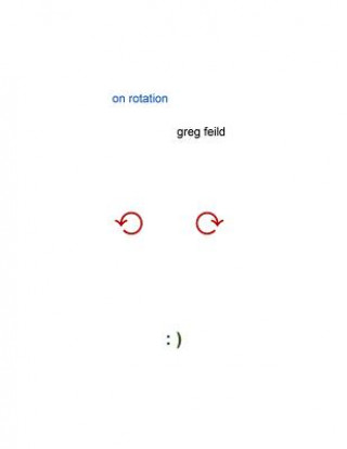 Kniha On Rotation Greg Feild