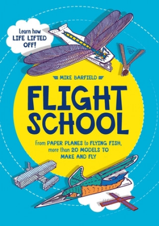 Libro Flight School Mike Barfield