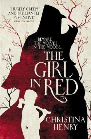 Könyv Girl in Red Christina Henry