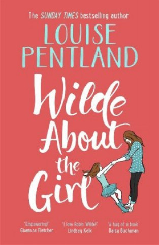 Книга Wilde About The Girl Louise Pentland