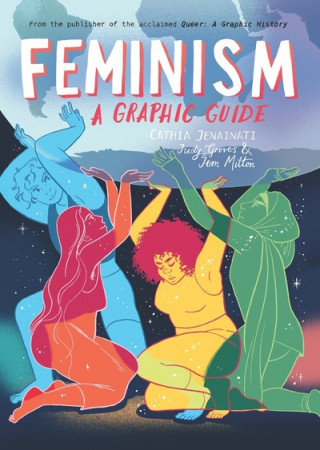 Kniha Feminism: A Graphic Guide Cathia Jenainati