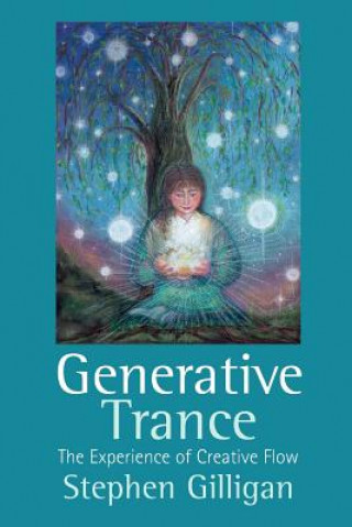Book Generative Trance Stephen Gilligan