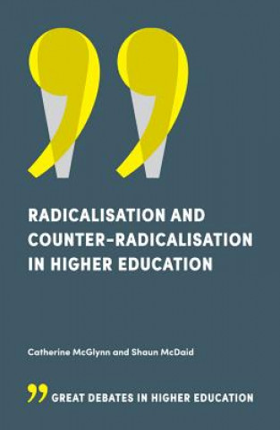 Kniha Radicalisation and Counter-Radicalisation in Higher Education Catherine McGlynn