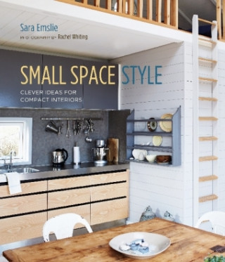 Kniha Small Space Style Sara Emslie