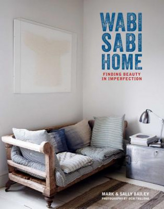 Book Wabi-Sabi Home Mark Bailey