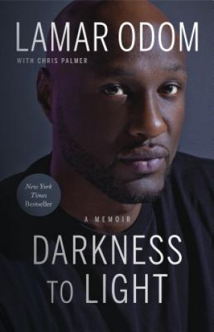 Книга Darkness to Light Lamar Odom