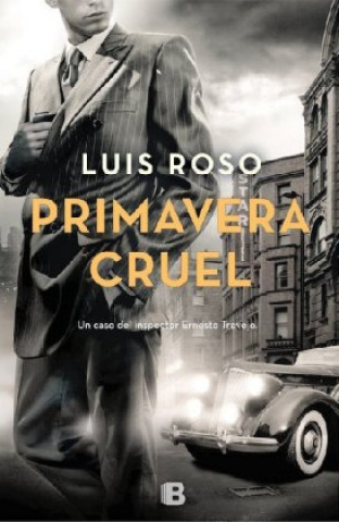 Carte Primavera cruel Luis Roso
