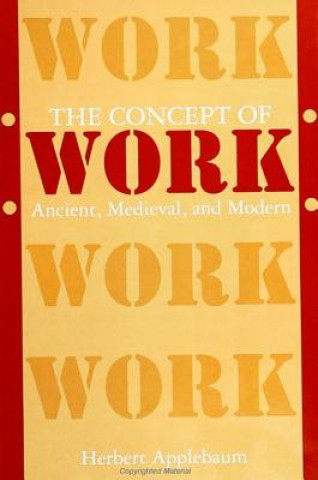 Knjiga Concept of Work Herbert Applebaum