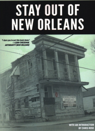 Carte Stay Out of New Orleans: Strange Stories P Curran