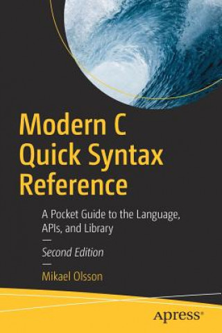 Libro Modern C Quick Syntax Reference Mikael Olsson