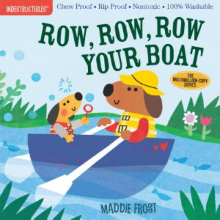 Carte Indestructibles: Row, Row, Row Your Boat Maddie Frost