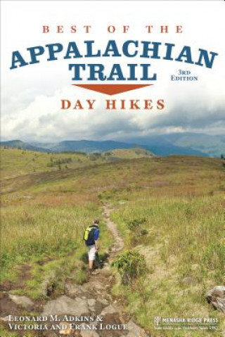 Book Best of the Appalachian Trail: Day Hikes Leonard M. Adkins