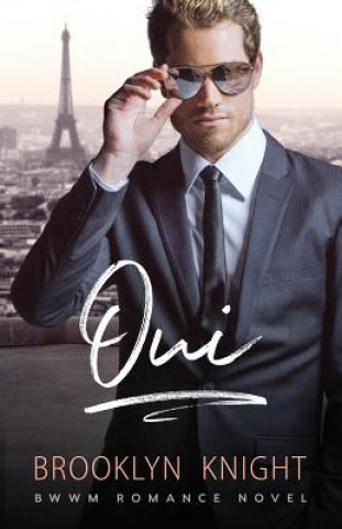 Kniha Oui: A BWWM Romance Rebekah Dodson