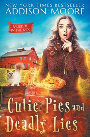 Książka Cutie Pies and Deadly Lies Addison Moore