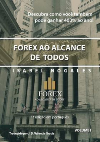 Carte Forex Ao Alcance de Todos: Descubra Como Voc J Daniel Gracia