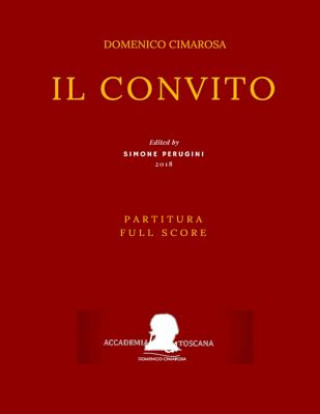 Könyv Cimarosa: Il convito (Partitura - Full Score) Domenico Cimarosa