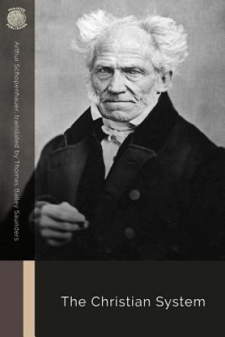 Βιβλίο The Christian System Arthur Schopenhauer