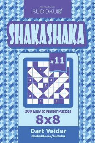 Kniha Sudoku Shakashaka - 200 Easy to Master Puzzles 8x8 (Volume 11) Dart Veider