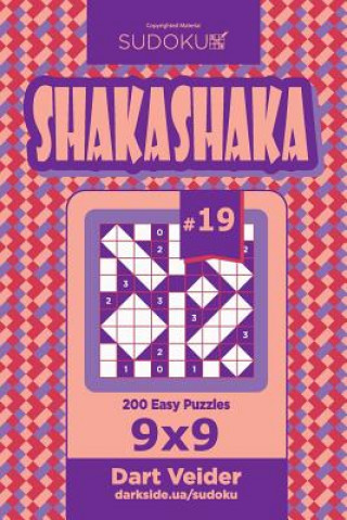 Carte Sudoku Shakashaka - 200 Easy Puzzles 9x9 (Volume 19) Dart Veider