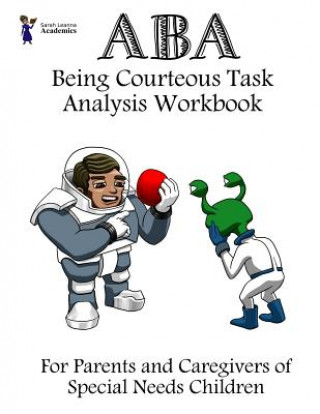 Boek ABA Being Courteous Task Analysis Workbook Sarah Leanna Academics