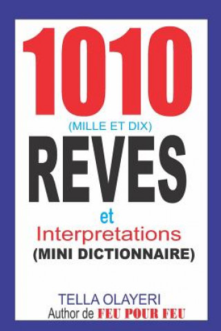 Könyv 1010 Reves Et Interpretations Tella Olayeri