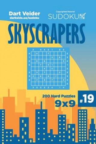 Βιβλίο Sudoku Skyscrapers - 200 Hard Puzzles 9x9 (Volume 19) Dart Veider