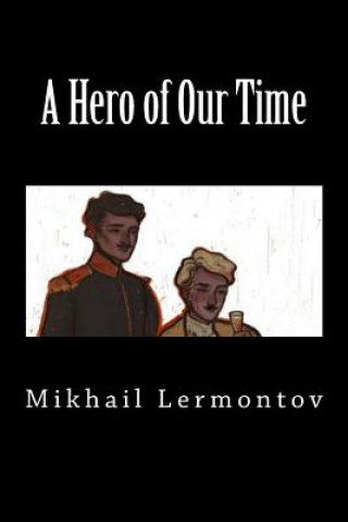 Książka A Hero of Our Time (Special Edition) Mikhail Lermontov