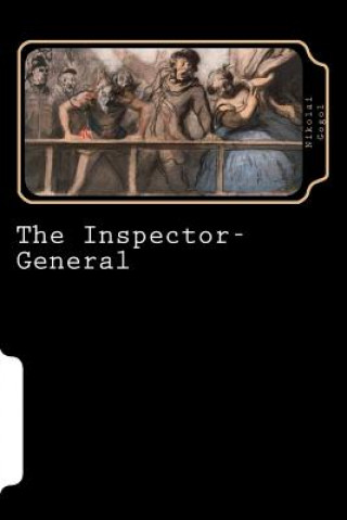 Könyv The Inspector- General (Worldwide Classics) Nikolai Gogol