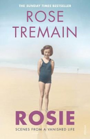 Könyv Rosie Rose Tremain
