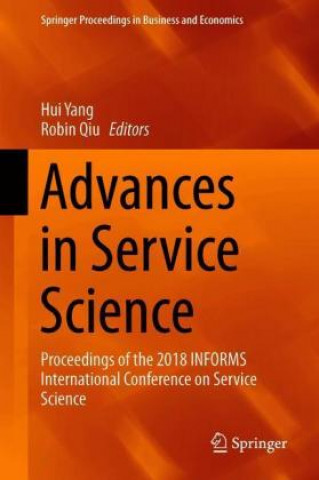 Kniha Advances in Service Science Hui Yang